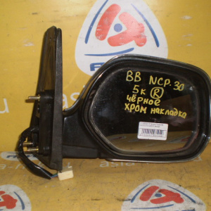Зеркало TOYOTA bB NCP30 5k хром накладка R